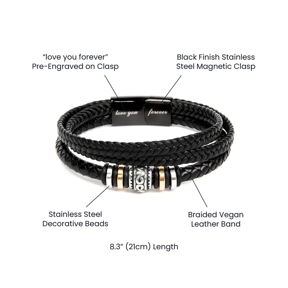 Dad Your Love Wraps Around Me, Love You Forever Leather Bracelet
