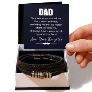 Dad Your Love Wraps Around Me, Love You Forever Leather Bracelet