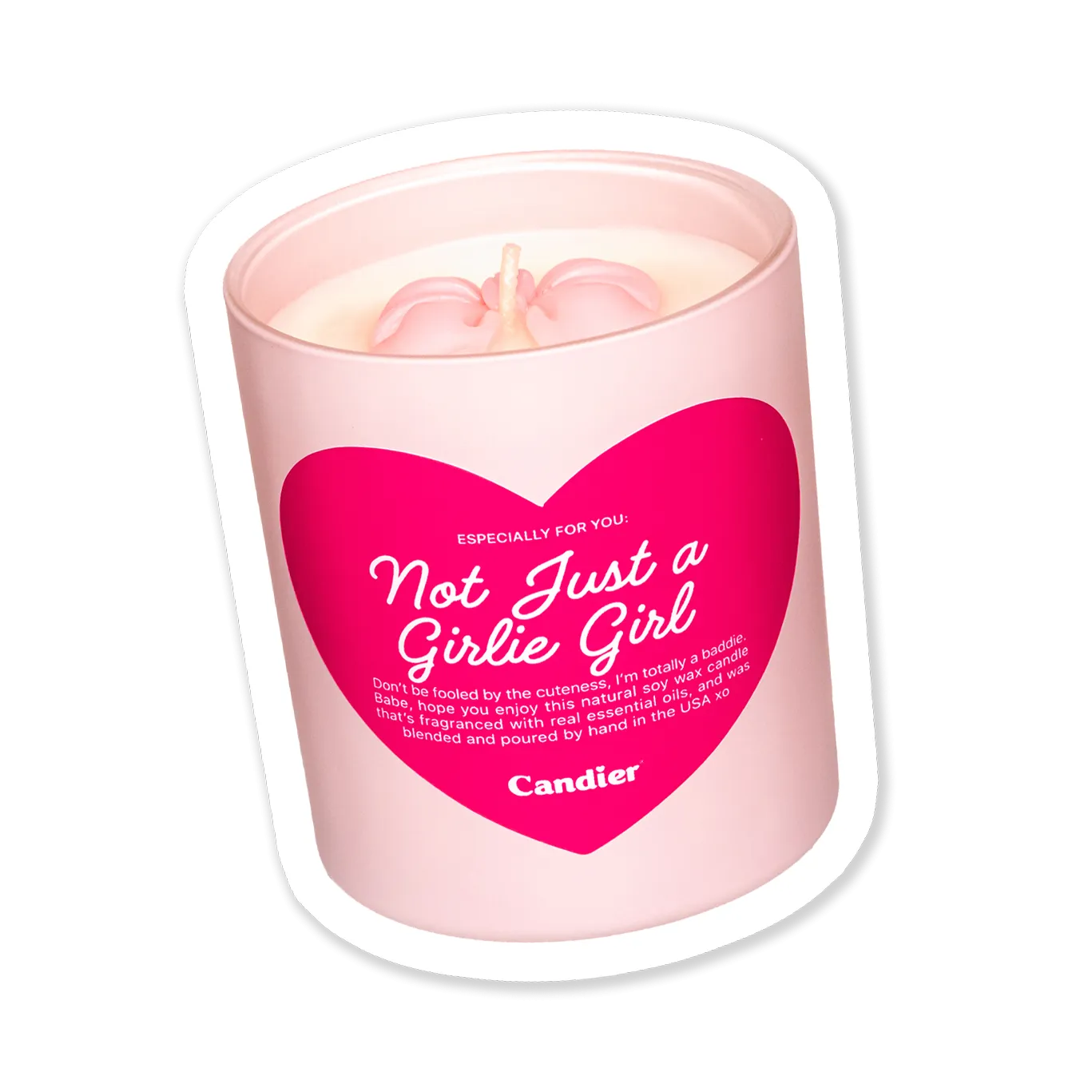 NOT JUST A GIRLIE GIRL CANDLE