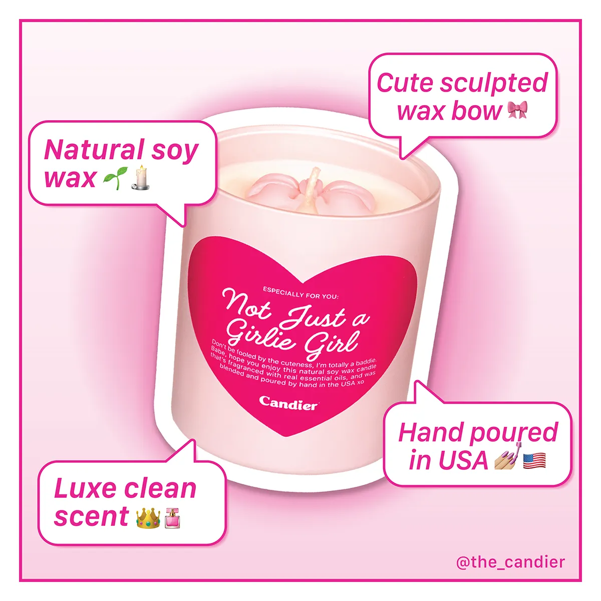 NOT JUST A GIRLIE GIRL CANDLE